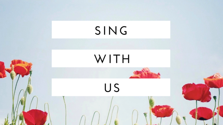 Come sing with us!
